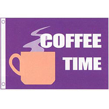 Coffee Time Novelty Flag